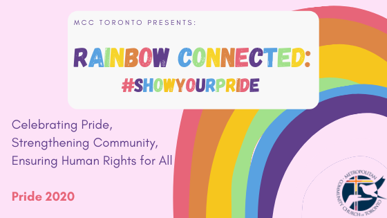 Graphic banner in support of MCC Toronto Pride 2020.