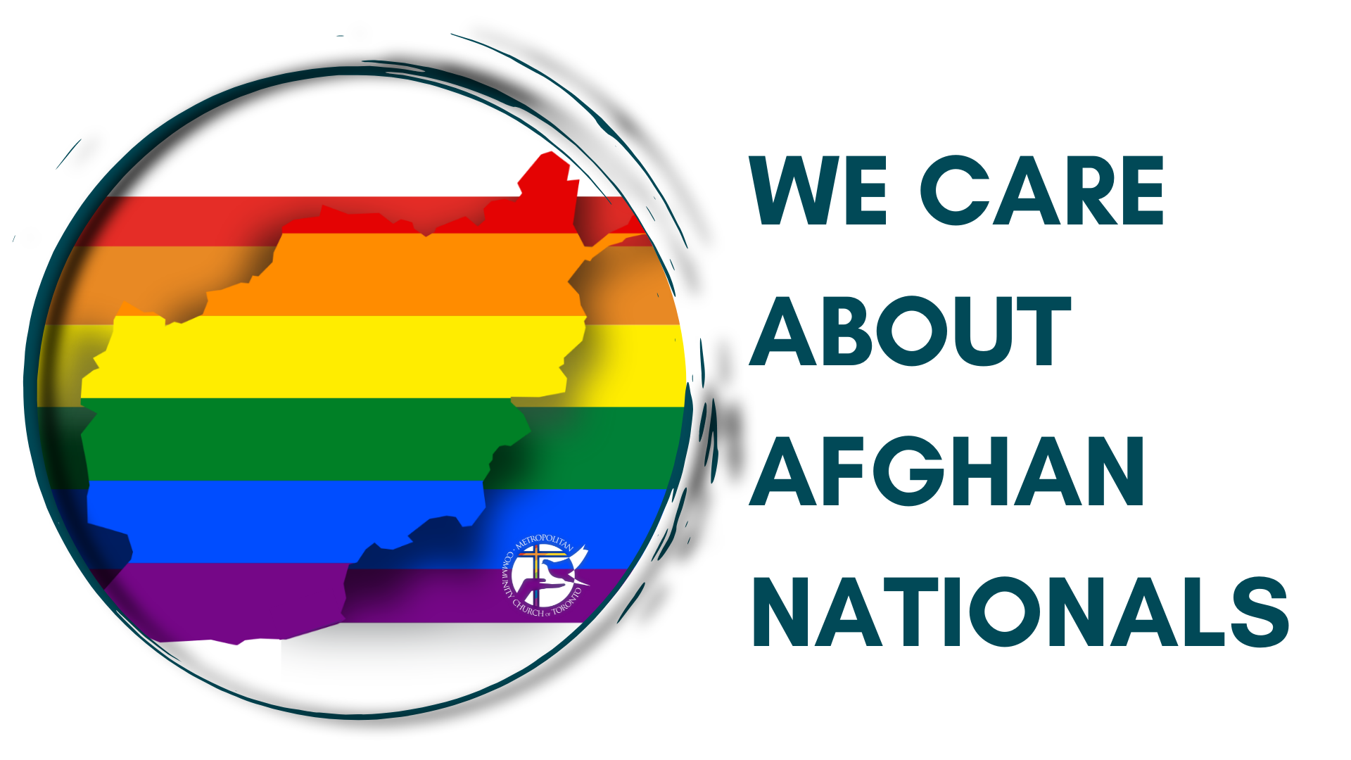 Photo of map of Afghanistan covered with the LGBTQ+ flag saying We Care About About Afghan Nationals