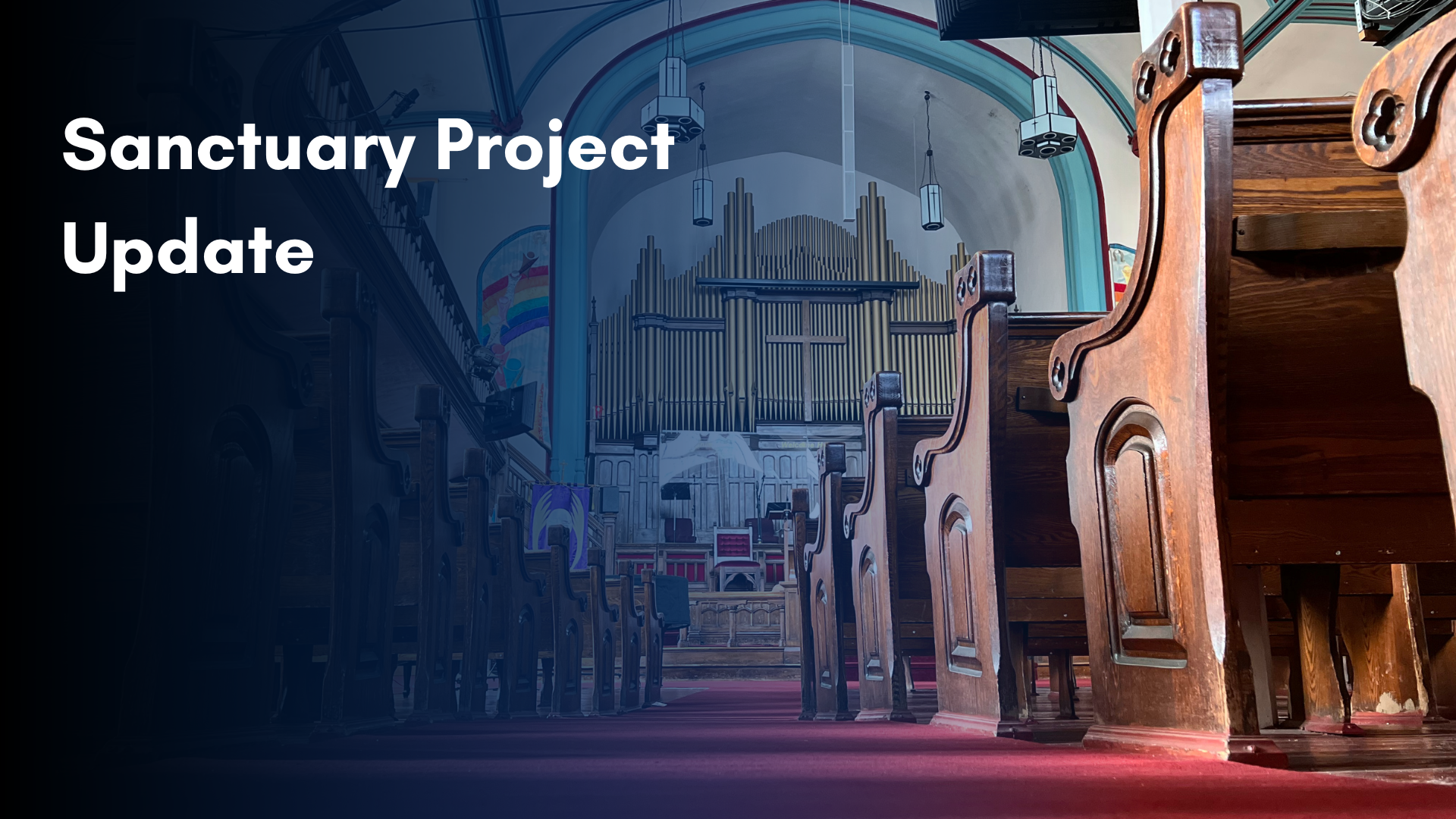 A low-angel shot of the Sanctuary of MCC Toronto with text saying "Sanctuary Project update"